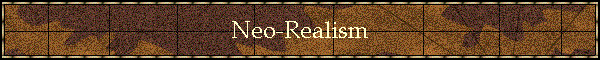 Neo-Realism