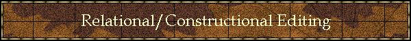 Relational/Constructional Editing