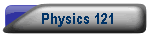 Physics 121
