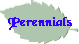 Perennials