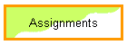 Assignments