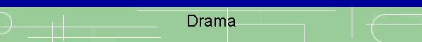Drama
