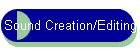Sound Creation/Editing